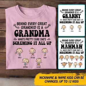 Personalized Behind Every Great Grandkid Is A Grandma  Kid Name Tshirt Printed QTDT0709