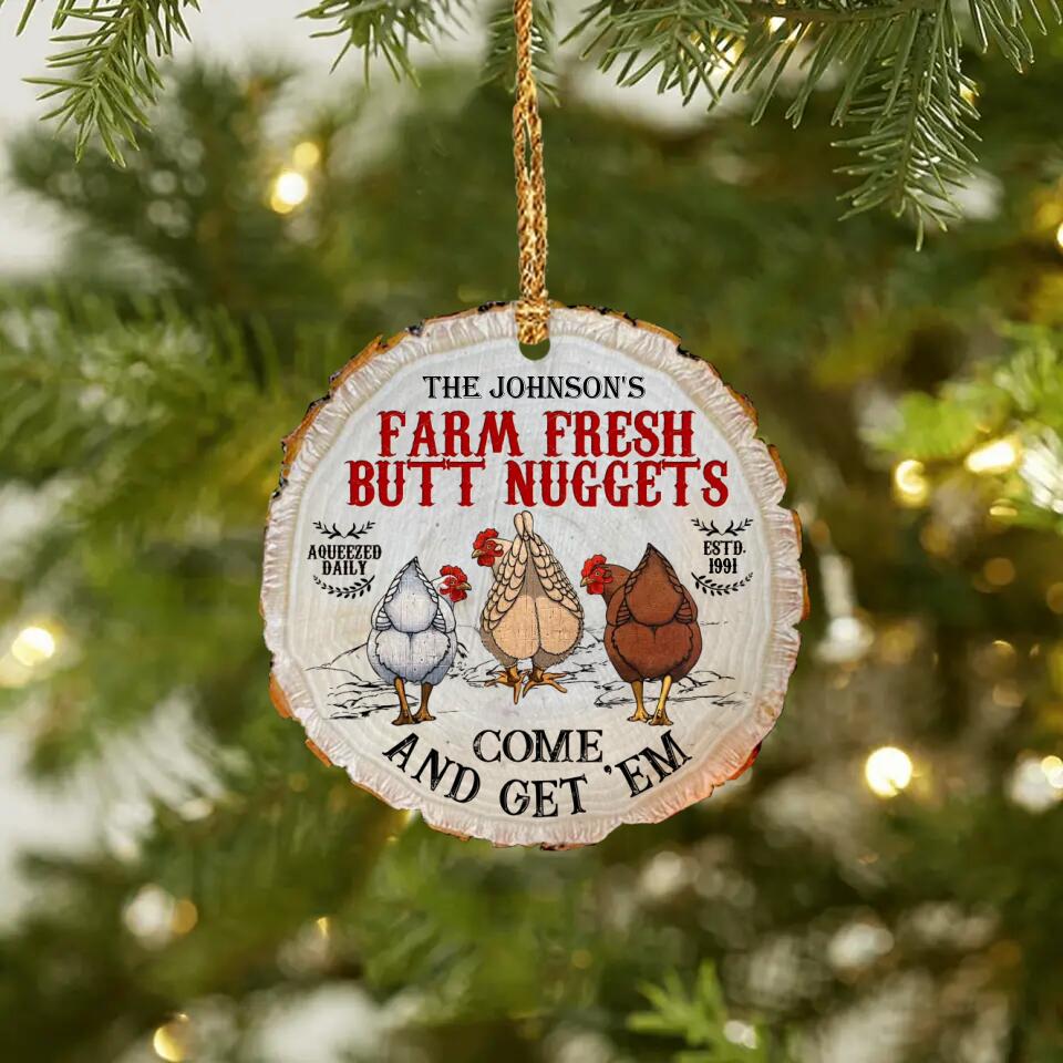 Personalized The Farm Fresh Butt Nuggets Christmas Ornament Printed QTDT2009
