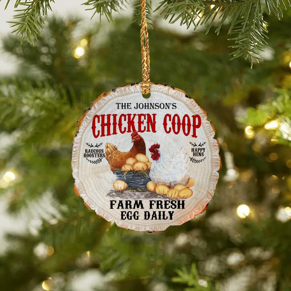 Personalized The Chicken Coop Christmas Ornament Printed QTDT2009