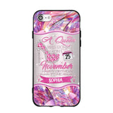 Personalized A Queen Was Born In November Sparkling Color Phone Case Printed 22OCT-HQ07