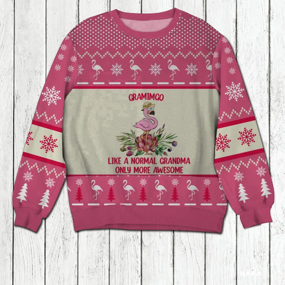 Personalized Grammingo Like A Normal Grandma Only More Awesome Christmas Sweatshirt Prined QTHY1210