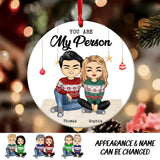 Personalized You Are My Person Couple Christmas Wood Ornament Printed QTDT1710