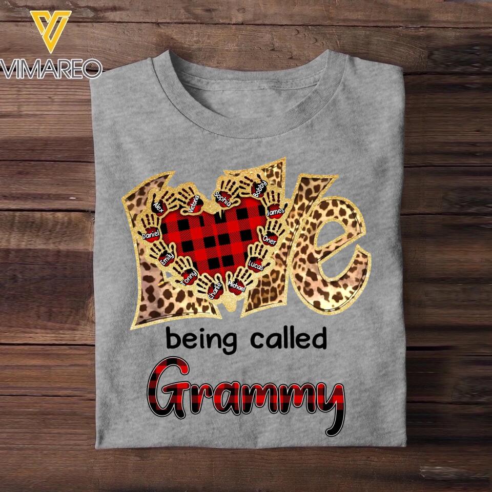 Personalized Love Being Called Grandma Kid Name Caro Background Tshirt Printed QTHQ1810