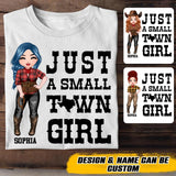 Personalized Just A Small Town Texas Girl Tshirt Printed 22OCT-HQ28