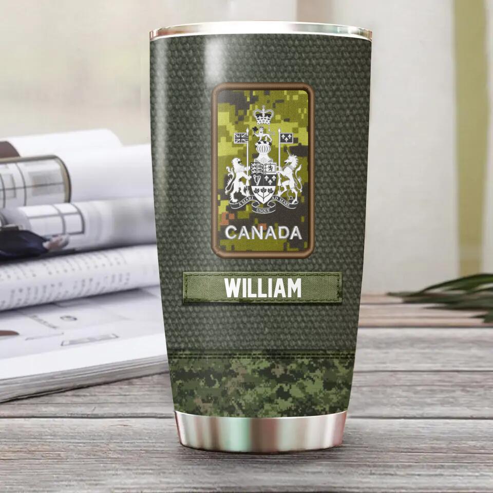 Personalized Canadian Veteran/Soldier Mess With Me I Fight Back Camo Tumbler Printed QTHQ3110