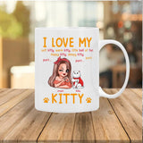 Personalized I love my kitty Ceramic Mug Printed QTHY0411