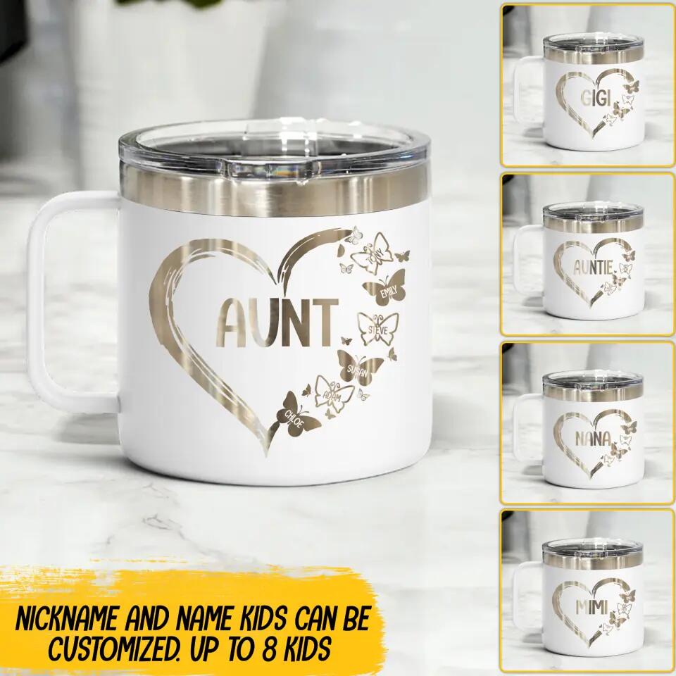 Personalized Aunt Mimi Nana Kid Name Butterfly Laser Handle Cup Printed 22NOV-DT09