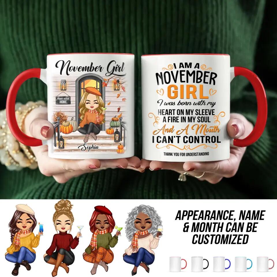 Personalized I'm November Girl Autumn Printed Accent Mug 22NOV-DT18