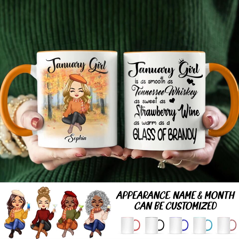 Personalized January Girl Is As Smooth As Tennessee Whiskey Autumn Printed Accent Mug 22NOV-DT21