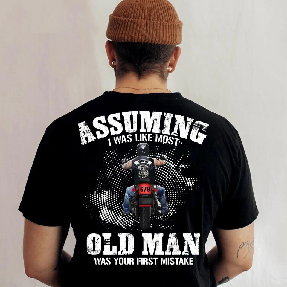 Personalized Assuming I Was Like Most Old MAn Motocross Lovers Tshirt Printed QTDT2311