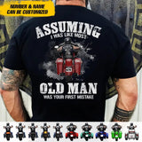 Personalized Assuming I Was Like Most Old MAn Motocross Lovers Tshirt Printed QTDT2311