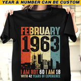 Personalized Year Of Birth February I Am 18 With Years Of Experience Tshirt Printed QTHQ0712