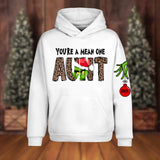 Personalized You're A Mean One Aunt & Kid Name Hoodie 3D Printed 22DEC-HQ09