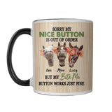 Personalized Sorry My Nice Buttom But My Bite Me Horse Lovers  Printed Accent Mug PNHY0912