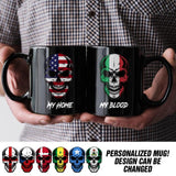 Personalized My Home My Blood Black Mug Printed QTHQ1612