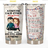 Personalized To My Wife Annoying Each Other And Still Going Strong Tumbler Printed PNDT2312