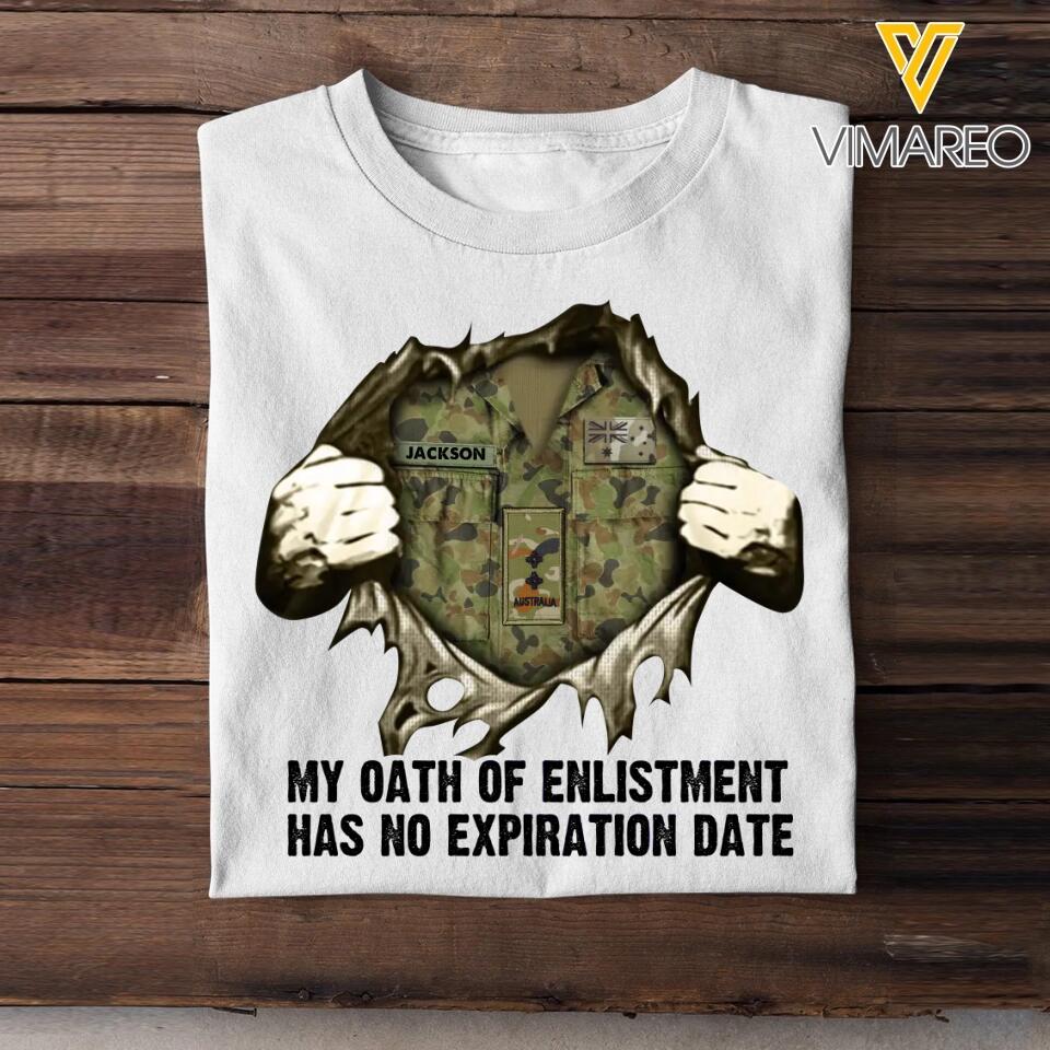 Personalized Australian Soldier/ Veteran My Oath Of Enlistment Has No Expiration Date Rank Camo  Tshirt Printed 22DEC-HY24