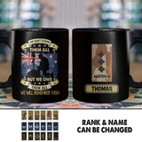 Personalized We Don't Know Them All But We Owe Them All  We Will Remember Them Australian Soldier/ Veteran Rank Camo Black Mug Printed 22DEC-HY26