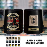 Personalized We Don't Know Them All But We Owe Them All  We Will Remember Them UK Soldier/ Veteran Rank Camo Black Mug Printed 22DEC-HY26