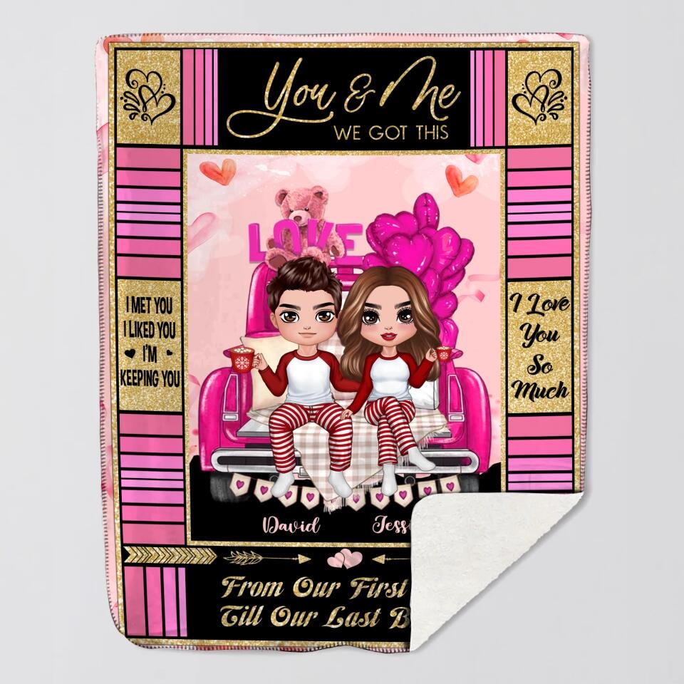 Personalized You & Me We Got This From Our First Kiss Till Our Last Breath Couple Quilt Blanket Printed PNDT0401