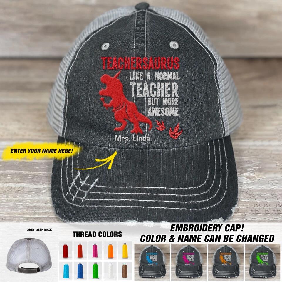 Personalized Teachersaurus Like A Normal Teacher But More Awesome Printed 23JAN-DT05