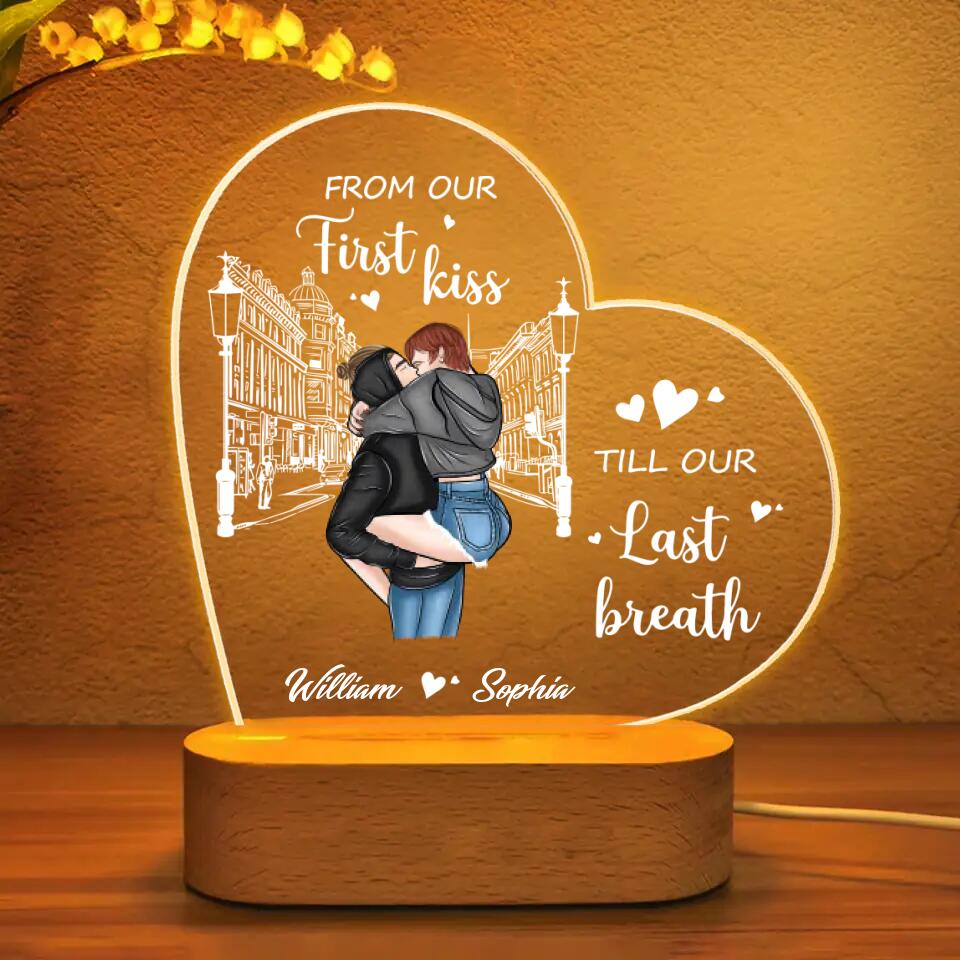 Personalized From Our First Kiss Till Our Last Breath Couple Led Lamp Printed PNHQ1001