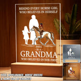 Personalized Behind Every Horse Girl Who Believes In Herself Is A Grandma Who Believed In Her First Horse Girl Led Lamp Printed 22JAN-DT11