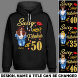 Personalized Sassy And Fabulous At Age Girl Hoodie Printed QTHQ1601