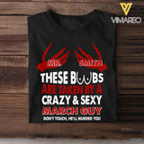 These Boobs Are Taken By A Crazy And Sexy Customized Tshirt Printed 23JAN-VD18