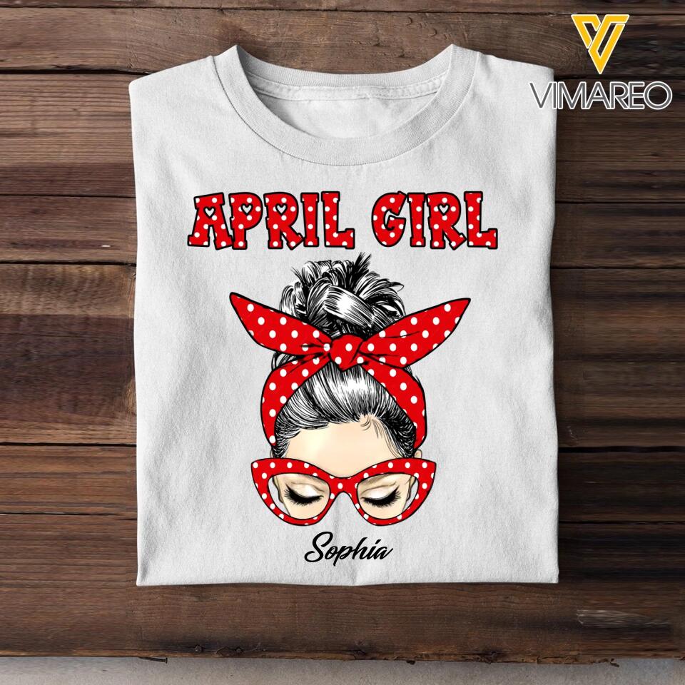 Personalized April Girl Printed Tshirt 23JAN-HQ30