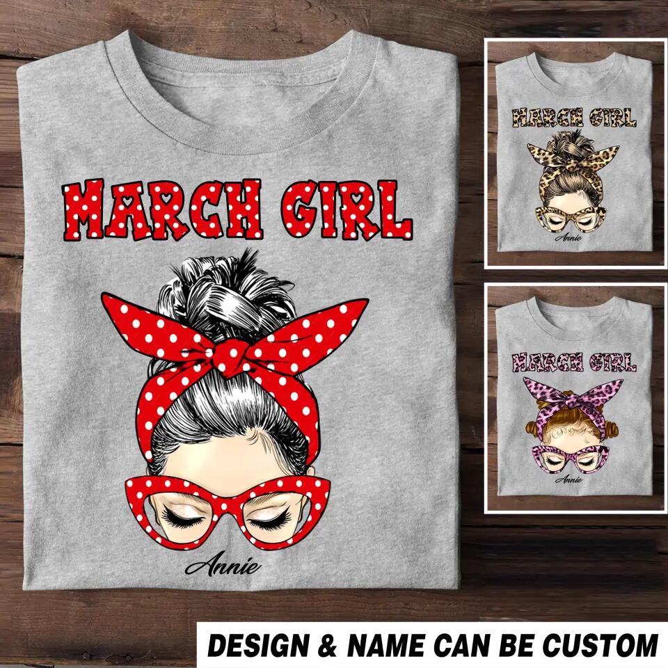 Personalized March Girl Printed Tshirt 23JAN-HQ30