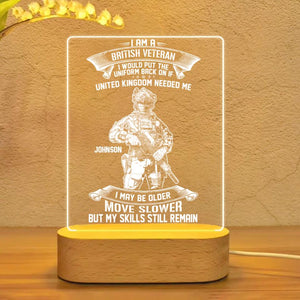 Personalized I Am A British Veteran I Would Put The Uniform Back On Led Lamp Printed 23JAN-DT30
