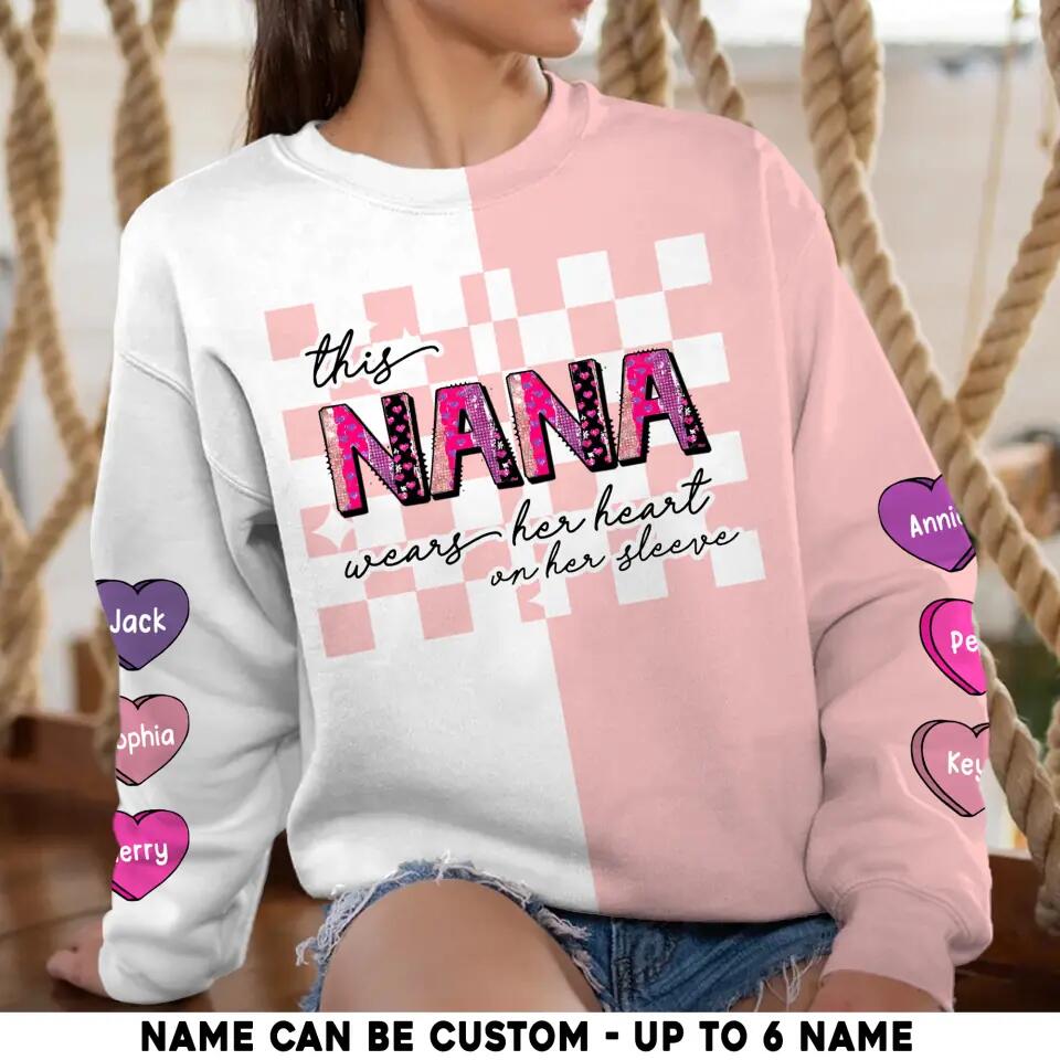 Personalized This Nana Wears Her Heart On Her Sleeve Kid Name Printed Sweatshirt PNHQ0802