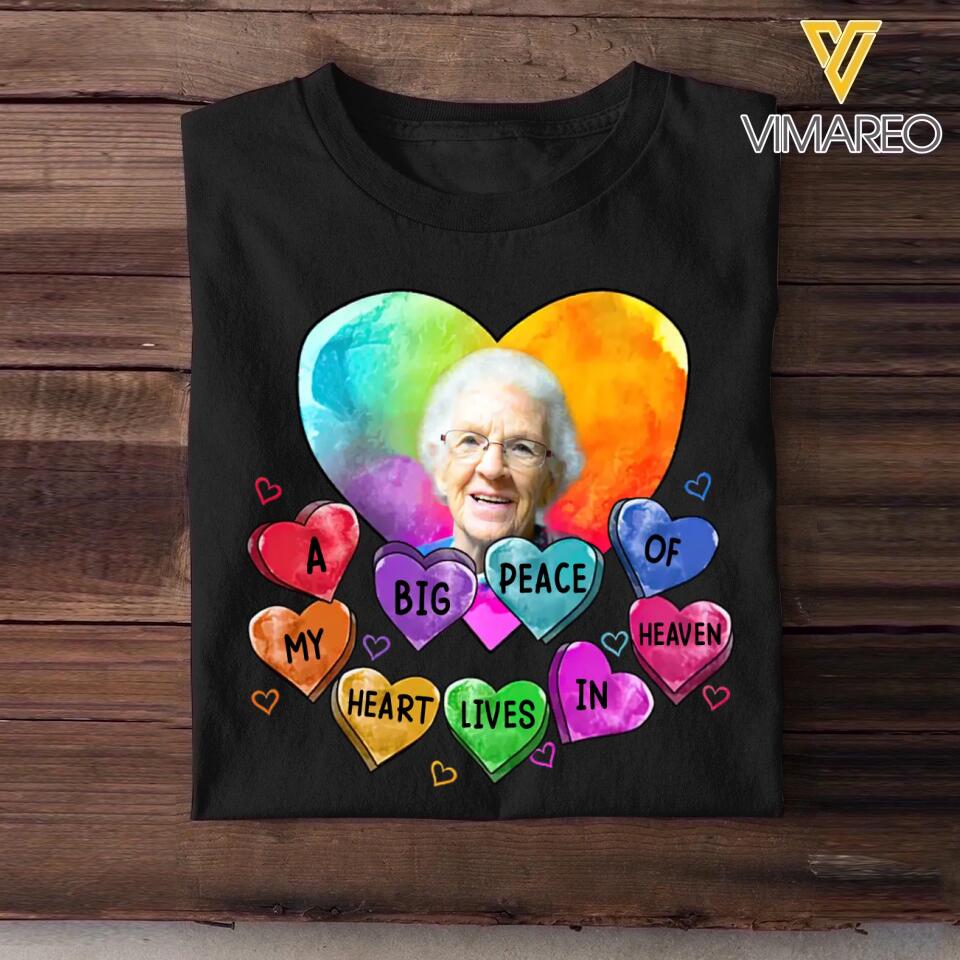 Personalized Your Memorial Grandma Image A Big Peace Of My Heart Lives In Heaven Tshirt Printed 23FEB-DT09