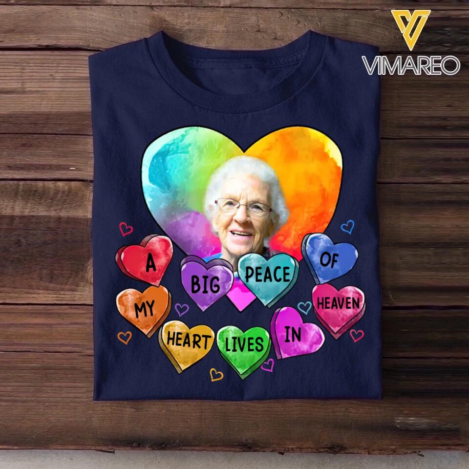 Personalized Your Memorial Grandma Image A Big Peace Of My Heart Lives In Heaven Tshirt Printed 23FEB-DT09
