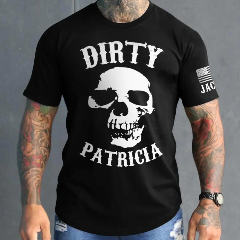 Personalized US Durty Patricia Printed Tshirts QTHQ1002