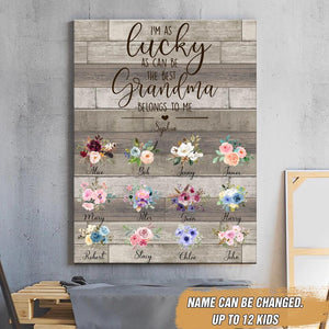PERSONALIZED I'm as lucky as can be the best Grandma belong to me CANVAS PRINTED QTVD1002