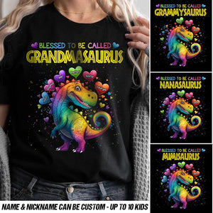 Personalized Blessed To Be Called Grandmasaurus Colorful & Kid's Name Tshirt Printed PNHQ1002
