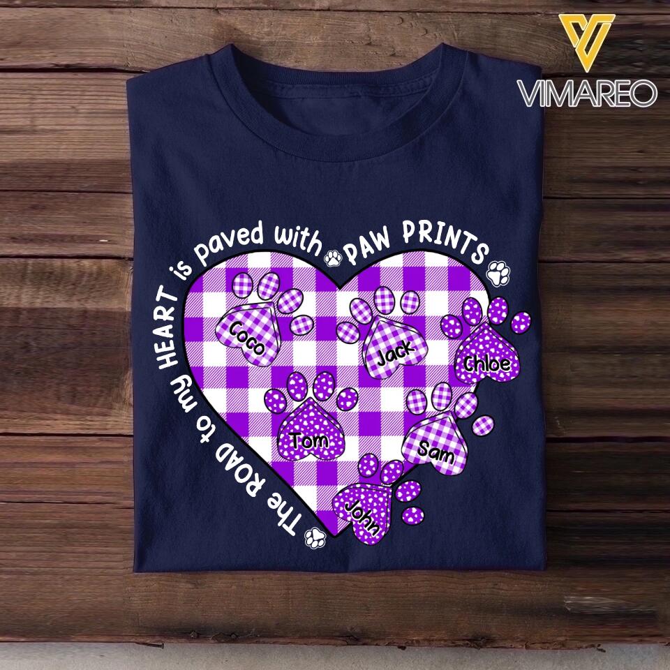 Personalized The Road To My Heart Is Paced With Paw Prints Tshirt Printed 23MAR-HQ17