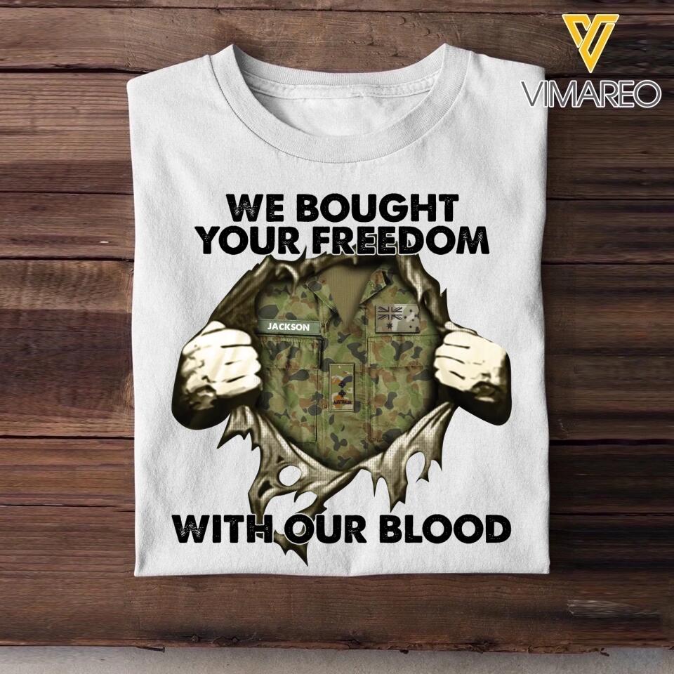 Personalized Australian Soldier/ Veteran We Bought Your Freedom With Our Blood Printed Tshirts 23MAR-BQT24