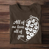 Personalized All of Me Loves All of You Grandma & Kid's Name Tshirt Printed QTDT3103