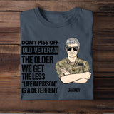 Personalized British Soldier/ Veteran Rank Camo Dont't Piss Off Old Veteran The Other We Get The Less "Life In Prison Is A Deterrent" Tshirts 23APR-BQT07