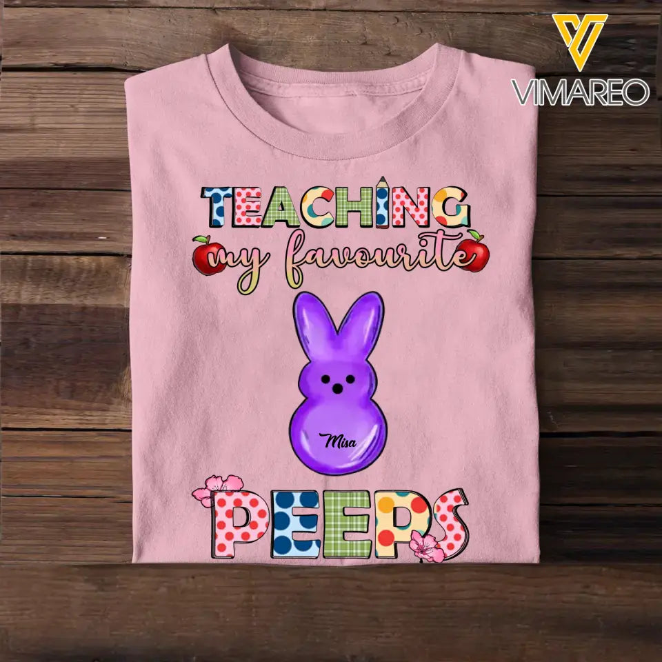 Personalized Teaching My Favourite Peeps Tshirt Printed 23APR-TB20
