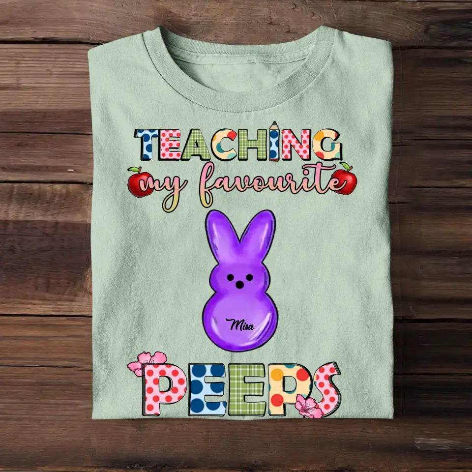 Personalized Teaching My Favourite Peeps Tshirt Printed 23APR-TB20
