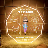 Personalized In Teacher Classroom It's Okay To Everyone Is Welcome Here Neon Led Sign Printed PNPN0805