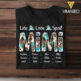 Personalized Live Love Spoil Mimi Grandma with Kid Name Tshirt Printed QTHQ0805