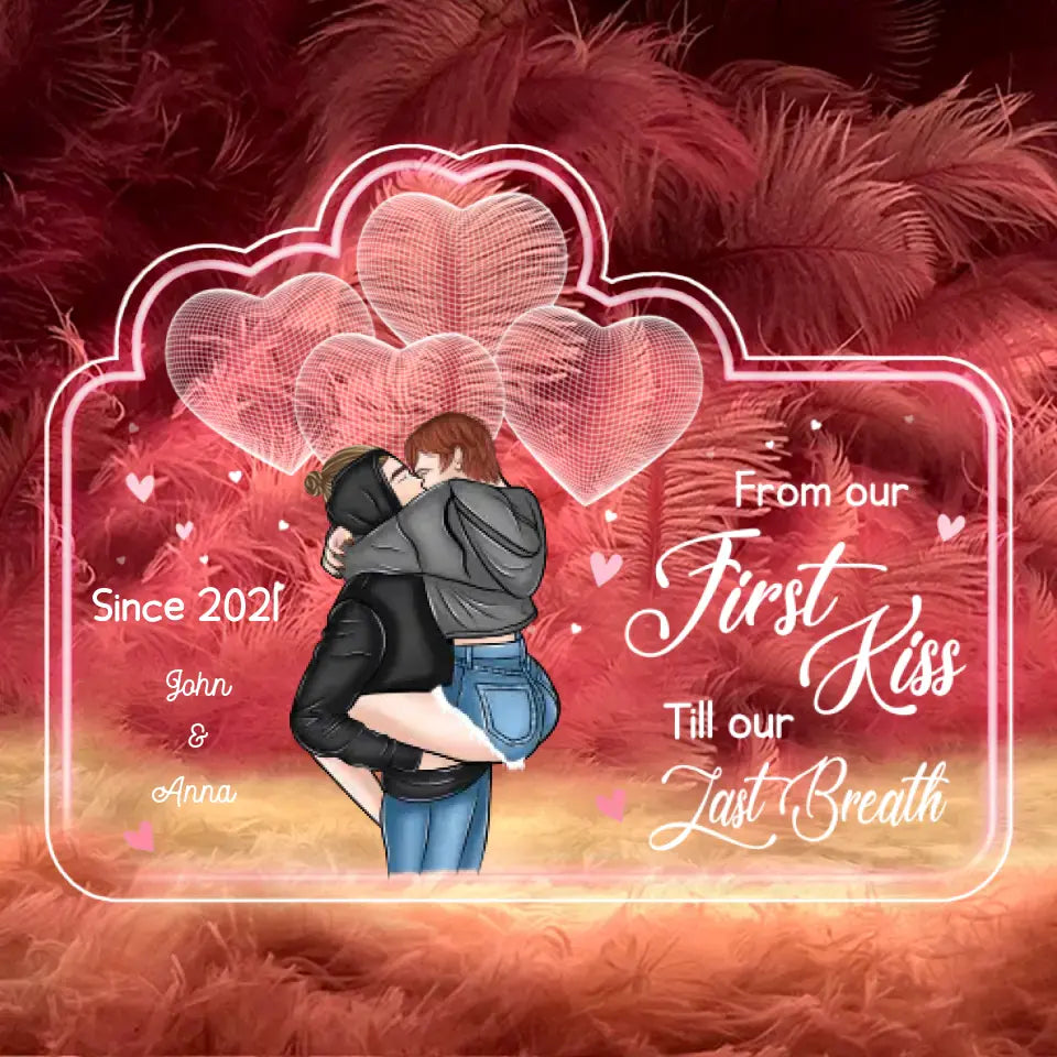 Personalized From Our First Kiss Till Our Last Breath Couple with Name Neon Led Sign Printed PNPN1505