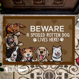 Personalized Beware A Spoiled Rotten Dog Lives Here Dog Name Doormat QTTB1605