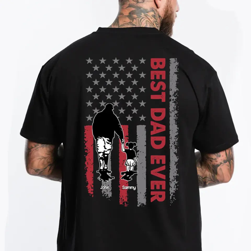 Personalized Best Dad Ever US Flag T-shirt Printed QTPN0405