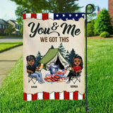 Personalized You & Me We Got This Couple Camping Garden Flag Printed PNHQ3005